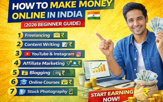 How to Make Money Online in India (2026 Beginner Guide)